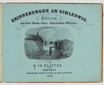 Vorschaubild von Album "ERINNERUNGEN AN SCHLESWIG. Skizzen aus dem Album eines sächsischen Offiziers."